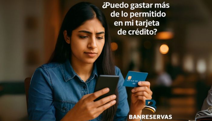 Puedo gastar más de lo permitido en mi tarjeta de credito